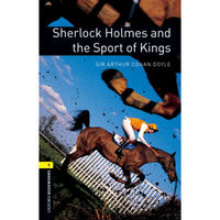 Oxford Bookworms Library: Level 1: Sherlock Holmes and the Sport of Kings