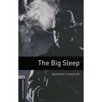 Oxford Bookworms Library: Level 4: The Big Sleep