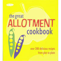Complete Allotment Cookbook