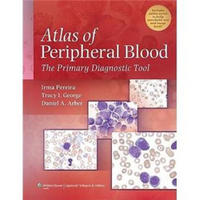 Atlas of Peripheral Blood: The Primary Diagnostic Tool[外周血图谱：主要诊断手段]