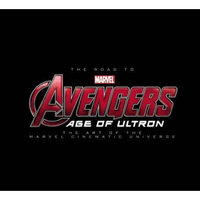 The Road to Marvel's Avengers: Age of Ultron“复仇者”成功之路:漫威宇宙电影系列艺术画册 英文原版