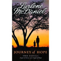 Journey of Hope: Two Novels