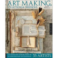 Art Making Collections and Obsessions