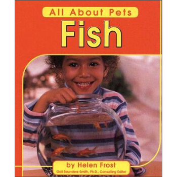 Fish (All about Pets)  鱼