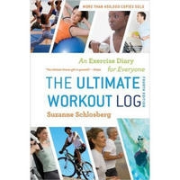 The Ultimate Workout Log: An Exercise Diary for Everyone