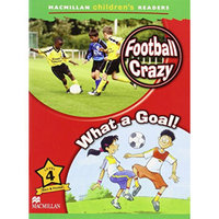 Macmillan Children'S Readers Football Crazy International Level 4