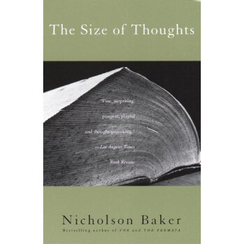 The Size of Thoughts: Essays and Other Lumber