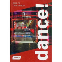 Dance! Best of Club Design  舞！最佳的俱乐部设计