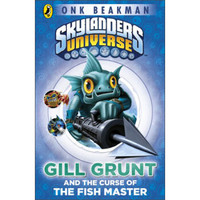 Skylanders Mask of Power: Gill Grunt and the Curse of the Fish Master, Book 2