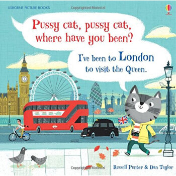 Pussy Cat, Pussy Cat, Where Have You Been? I've Been to London to Visit the Queen (Picture Books)