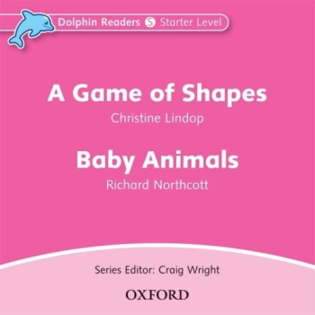 Dolphin Readers Starter Level: A Game Of Shapes / Baby Animals (Audio CD)