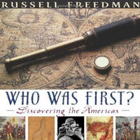 Who Was First?: Discovering the Americas