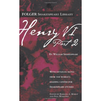 Henry VI, Part 2 (Folger Shakespeare Library)[亨利六世，第二部分]