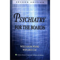 Psychiatry for the Boards[精神病学执业考试]