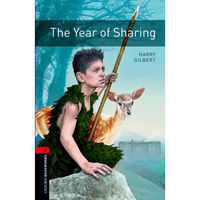 Oxford Bookworms Library: Level 2: The Year of Sharing