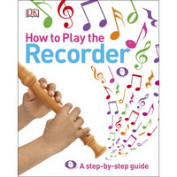 How to Play the Recorder