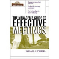 The Manager's Guide to Effective Meetings