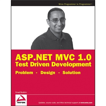 ASP.NET MVC 1.0 Test Driven Development: Problem - Design - Solution