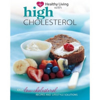 Healthy Living: High Cholesterol 英文原版