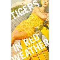 Tigers in Red Weather (Picador)