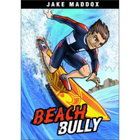 Beach Bully (Jake Maddox)