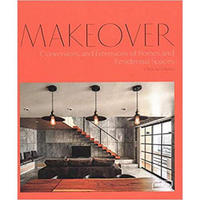 Makeover: Conversions and Extensions of Homes an