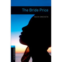 Oxford Bookworms Library: Level 5: The Bride Price
