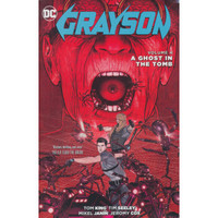 Grayson Vol. 4: A Ghost in the Tomb