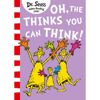 Dr. Seuss — OH, THE THINKS YOU CAN THINK! [Expor