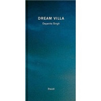 Dayanita Singh : Dream Villa