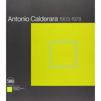 Antonio Calderara 1903-1978[安东尼奥·卡尔代拉拉：1903-1978]