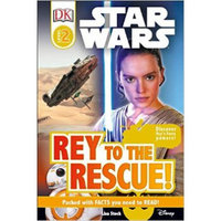 DK Readers L2: Star Wars: Rey to the Rescue!