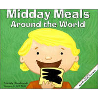 Midday Meals Around the World (Meals Around the World)