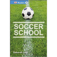 DK Readers L3: Soccer School