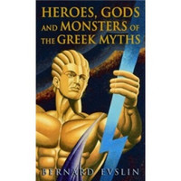 Heroes, Gods and Monsters of the Greek Myths