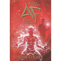 Artemis Fowl:The Lost Colony(new cover)[阿特米斯之失落的种族]