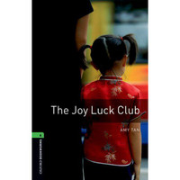 Oxford Bookworms Library: Level 6: The Joy Luck Club 6级：喜福会(英文原版)