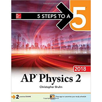 5 STEPS TO A 5: AP PHYSICS 2: ALGEBRA-BASED 2018