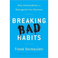Breaking Bad Habits:Defy Industry Norms and Rein