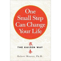 One Small Step Can Change Your Life  The Kaizen 