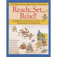 Ready, Set, Read!: The Beginning Reader's Treasury