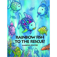 Rainbow Fish to the Rescue