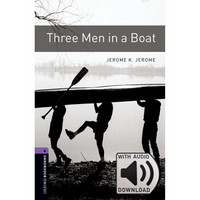 Oxford Bookworms Library: Level 4: Three Men In 