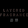 Layered Fragrance/蕾野