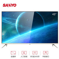 SANYO 三洋 43CE2572A1  43英寸  全面屏  杜比音效