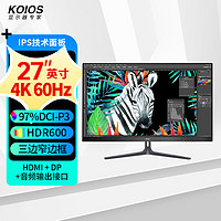 KOIOS 科欧斯 K2722UH 27英寸 IPS 显示器（4K、97%DCI-P3、HDR600、10bit、窄边框
