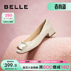 BeLLE 百丽 方扣高跟鞋女商场同款干练浅口单鞋Z8B1DCQ3 米白 40