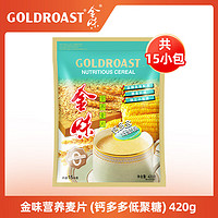 GOLDROAST 金味 即食燕麦片 钙多多低聚糖420g