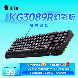 雷神 有线游戏机械键盘KG3089R红轴幻彩版 电竞89键全键无冲炫酷混光RGBcs家用办公
