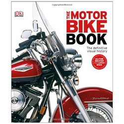 The Motorbike Book. (Dk Sports &amp; Activities) (French Edition) [精装]             